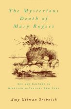 Mysterious Death of Mary Rogers