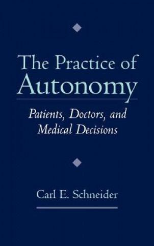 Practice of Autonomy