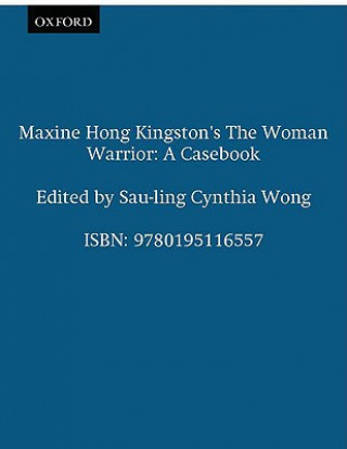 Maxine Hong Kingston's The Woman Warrior