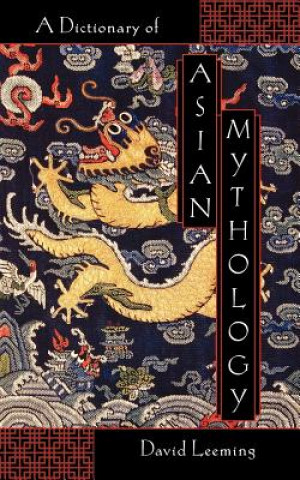 Dictionary of Asian Mythology