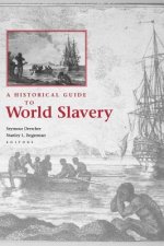 Historical Guide to World Slavery