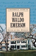 Historical Guide to Ralph Waldo Emerson