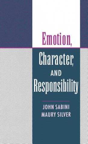 Emotion, Character, and Responsibility