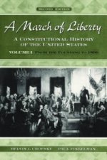 March of Liberty: Volume 1