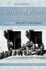 March of Liberty: Volume 2