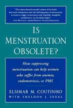 Is Menstruation Obsolete?