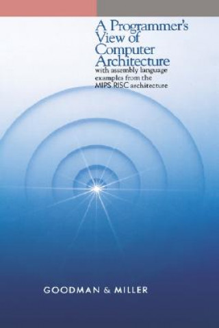 Programmer's View of Computer Architecture