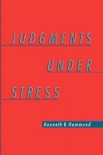 Judgments Under Stress