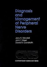 Diagnosis and Management of Peripheral Nerve Disorders