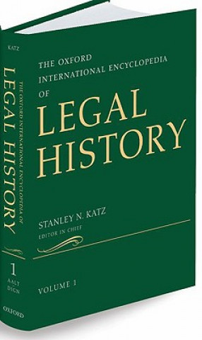 Oxford International Encyclopedia of Legal History: 6 Volume-set