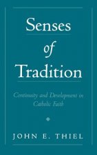 Senses of Tradition