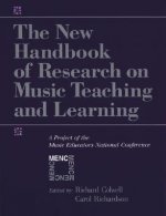 New Handbook of Research on Music Teaching and Learning