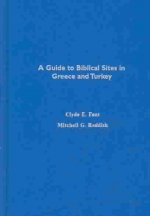Guide to Biblical Sites in Greece and Turkey