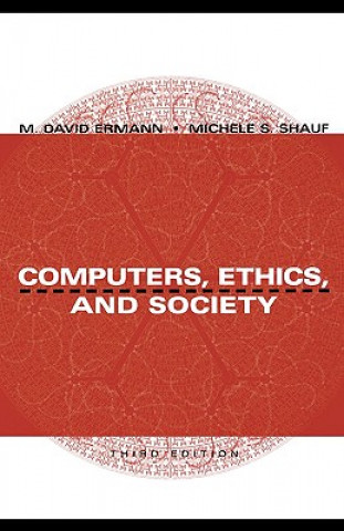 Computers, Ethics, and Society