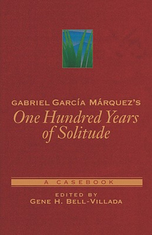 Gabriel Garcia Marquez's One Hundred Years of Solitude