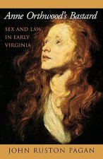 Anne Orthwood's Bastard