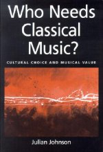 Who Needs Classical Music?