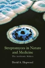Streptomyces in Nature and Medicine