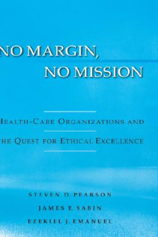 No Margin, No Mission