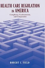 Health Care Regulation in America