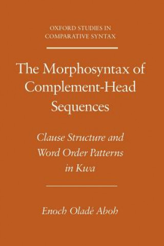 Morphosyntax of Complement-Head Sequences