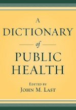 Dictionary of Public Health