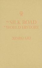 Silk Road in World History
