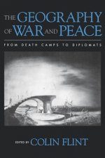 Geography of War and Peace