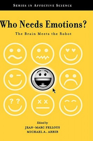Who Needs Emotions?