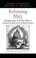 Reforming Mary