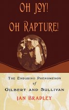 Oh Joy! Oh Rapture!