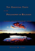 Ten Essential Texts in Philososphy of Religion