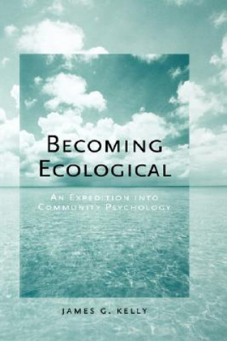 Becoming Ecological