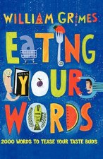 Eating Your Words