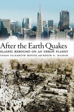 After the Earth Quakes