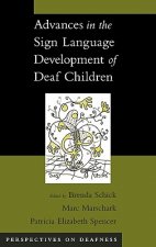 Advances in the Sign-Language Development of Deaf Children