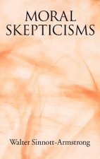Moral Skepticisms