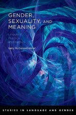 Gender, Sexuality, and Meaning