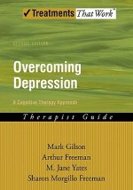 Overcoming Depression: A Cognitive Therapy Approach