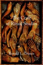 Craft of Ritual Studies