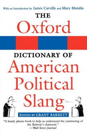 Oxford Dictionary of American Political Slang