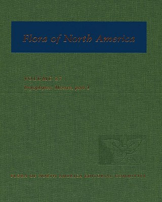 Flora of North America: Volume 19: Magnoliophyta: Asteridae, Part 6: Asteraceae, Part 1