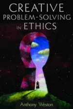 Creative Problem-Solving in Ethics