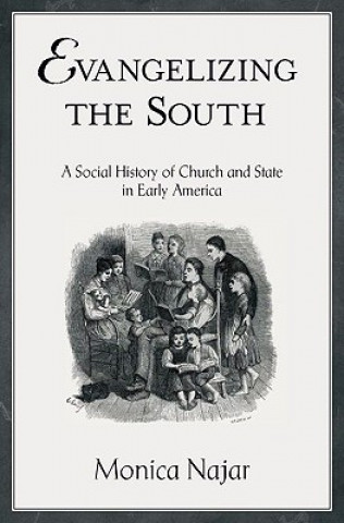 Evangelizing the South