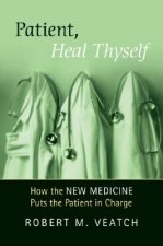 Patient, Heal Thyself