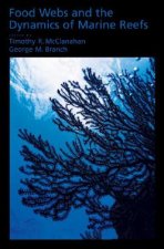 Food Webs and the Dynamics of Marine Reefs