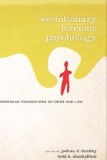 Evolutionary Forensic Psychology