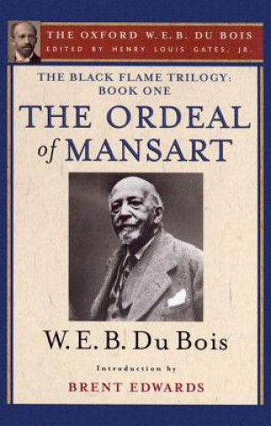 Black Flame Trilogy: Book One, The Ordeal of Mansart