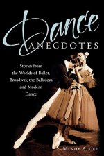 Dance Anecdotes