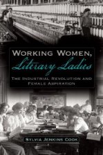 Working Women, Literary Ladies